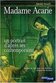 Madame Acarie   Marie de l'Incarnation  : Un portrait d'après ses contemporains